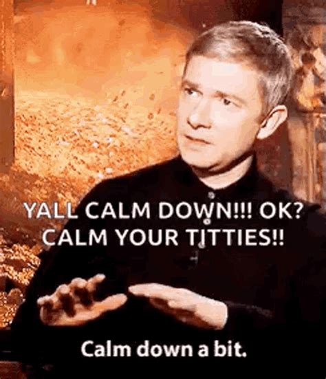 Calm Down Chill GIF - CalmDown Chill MartinFreeman - Discover & Share GIFs