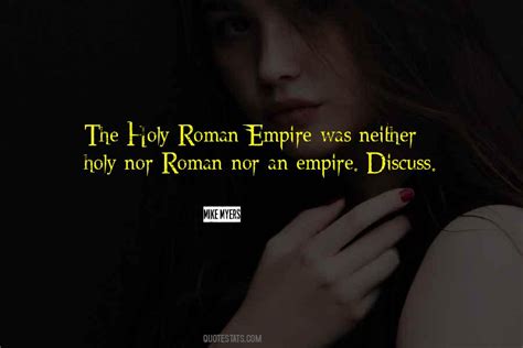 Top 99 Quotes About The Roman Empire: Famous Quotes & Sayings About The ...