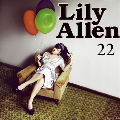 * DIVAS DEL POP *: Lilly Allen - 22 (Acoustic Version)