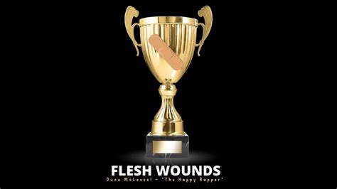 FLESH WOUNDS - YouTube