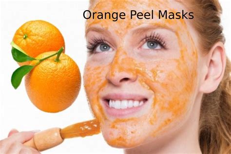 Skin Benefits Orange Peel Masks
