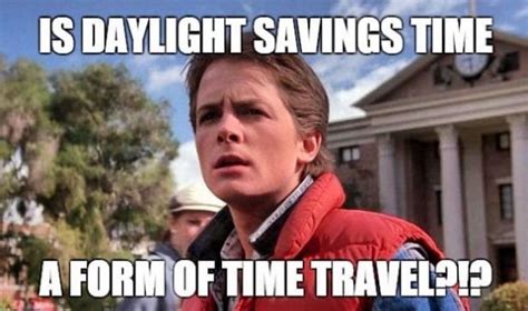 30 Funny Daylight Savings Memes To Spring Forward and Fall Back