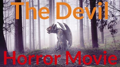 The Devil | Horror Movie - YouTube