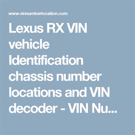 Lexus RX VIN vehicle Identification chassis number locations and VIN decoder - VIN Number ...