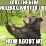 How About No Bear Meme Generator - Imgflip