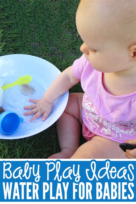 Baby Play Ideas: Water Play for Babies