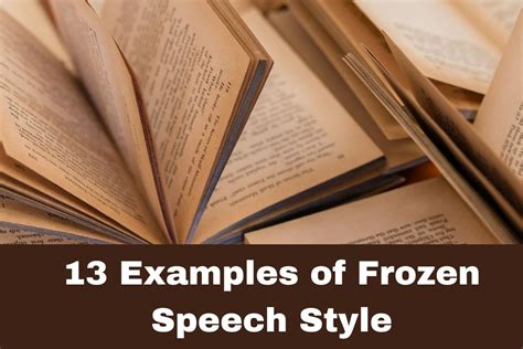 Best 13 Example of Frozen Speech Style - Brisk Ploy