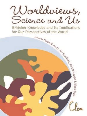 Worldviews, Science and Us by Diederik Aerts · OverDrive: ebooks, audiobooks, and more for ...