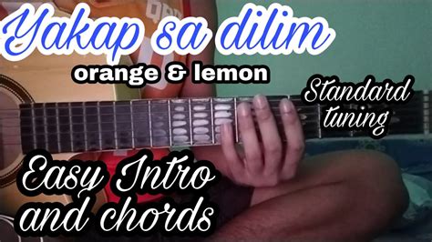 Yakap sa dilim - orange and lemons - apo - guitar intro and chords tutorial - YouTube