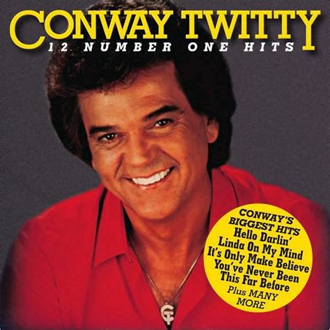 12 of His Greatest Hits by Conway Twitty | CD | Barnes & Noble®