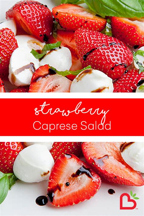 Strawberry Caprese Salad | California Strawberry Commission | Recipe | Yummy salad recipes ...