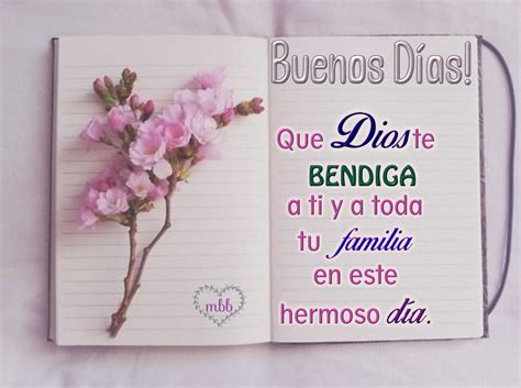 Dios te bendiga a ti y a tu familia en este hermoso día!🌷 | Buenos días saludos, Saludos d ...