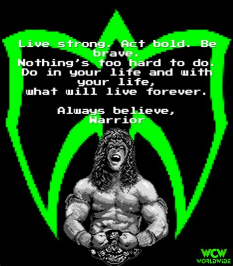 Wwe Ultimate Warrior Quotes. QuotesGram