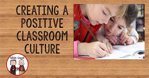 Upper Elementary Snapshots: How to Create a Positive Classroom Culture