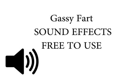 Gassy Farts SOUND EFFECT - YouTube