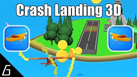 Crash Landing 3D | Gameplay Walkthrough | Level 1 - 20 (iOS, Android) - YouTube