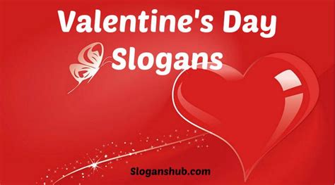 Valentine’s Day Slogans | Creative valentines, Slogan, Valentine quotes