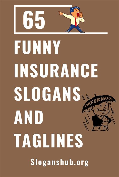 Top 65 Funny Insurance Slogans & Taglines | Life insurance humor, Life insurance quotes ...