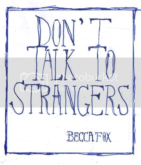 The Fantastic Ms Fox: Don't Talk to Strangers