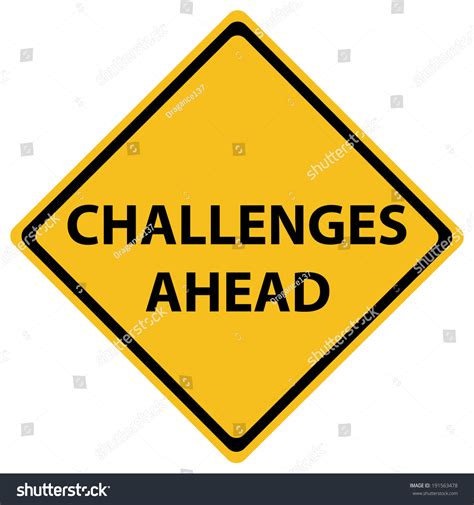 Challenges Ahead Road Sign Illustration Design Stock Vector (Royalty Free) 191563478 - Shutterstock