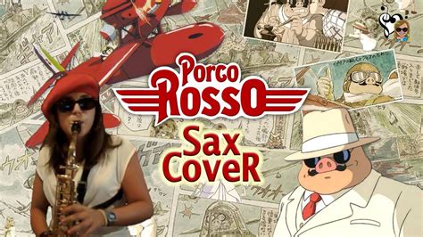 Porco Rosso: Theme of Marco and Gina - Sax Cover (MrsMickeysax93) - YouTube