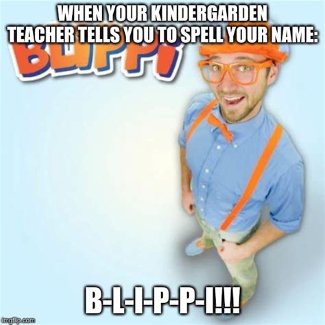 BLIPPI - Imgflip