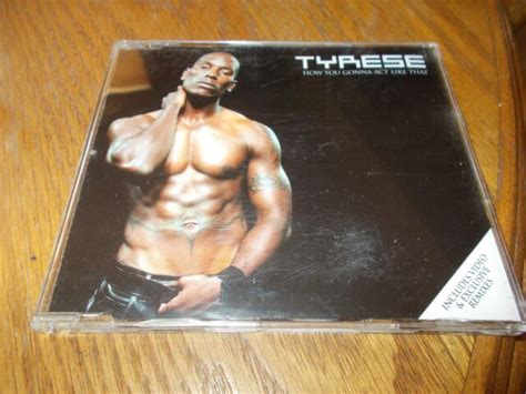 TYRESE CD SINGLE HOW YOU GONNA ACT LIKE THAT | eBay