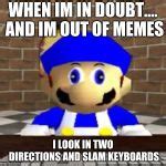 Smg4 derp Meme Generator - Imgflip