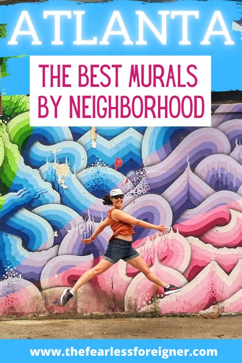 The Ultimate Guide to Atlanta Murals by Neighborhood - The Fearless Foreigner