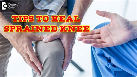 Fastest way to heal a sprained knee? First Aid tips to follow - Dr. P C ...