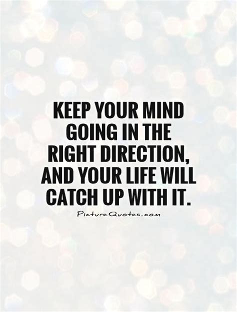 Right Direction Quotes. QuotesGram