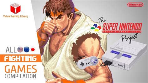 All SNES/Super Nintendo Fighting Games Compilation - Every Game (US/EU/JP) - YouTube