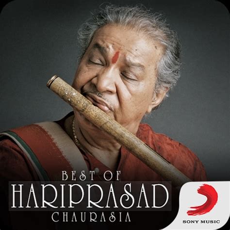 Best Of Hariprasad Chaurasia Songs by SONY MUSIC INDIA