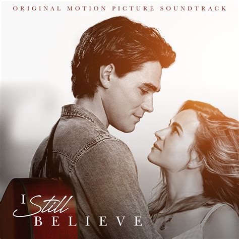 ‎I Still Believe (Original Motion Picture Soundtrack) - Album by ...