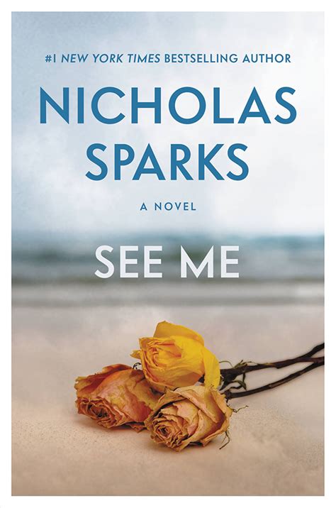 Nicholas Sparks Fans vote and pick the new SEE ME cover