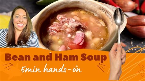 Instant Pot Bean and Ham Soup Recipe || How to make Soup With Bean and Ham || 5 Minute Soup ...