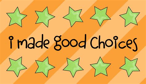 Kearson's Classroom: I Made Good Choices!