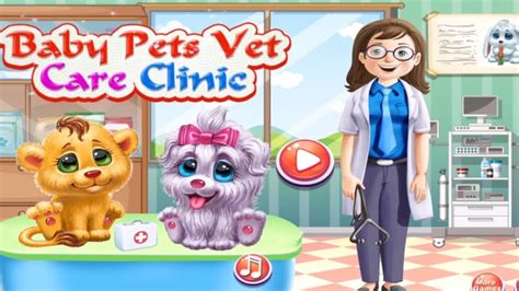 Baby Pets Vet Care Clinic - Animals Doctor Care Baby Games - Fun Care Ga... | Pet vet, Animal ...