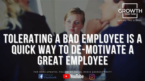 Tolerating a Bad Employee Is a Quick Way to De-motivate a Great Employee