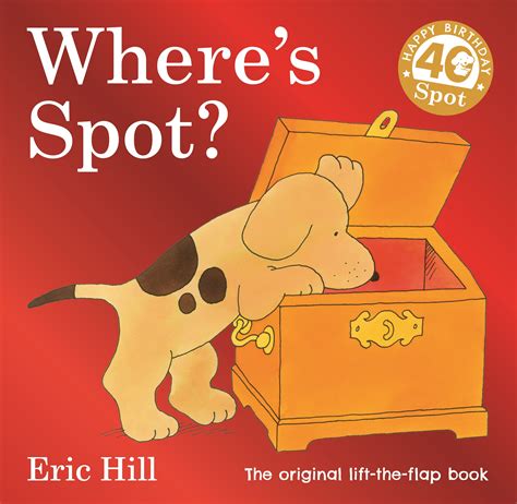 Where's Spot? by Eric Hill - Penguin Books Australia