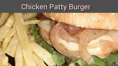 Chicken Patty Burger Recipe - Burger Recipes Yum Foodz