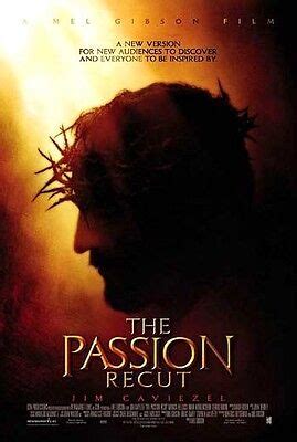 PASSION OF THE CHRIST: RECUT Version - 2005 D/S movie poster - MEL ...