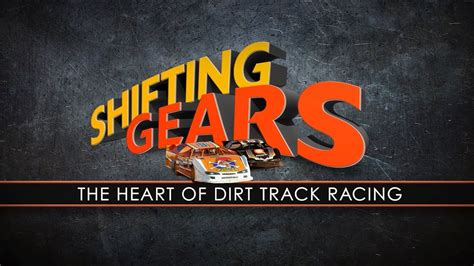 The Heart of Dirt Track Racing - Shifting Gears Movie - YouTube