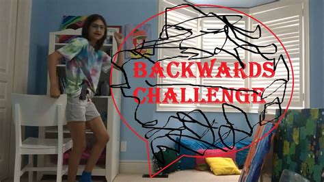 backwards challenge - YouTube