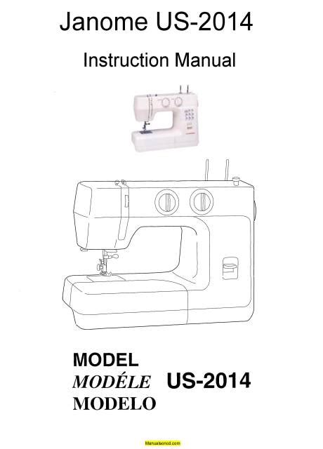 Janome US2014 Sewing Machine Instruction Manual