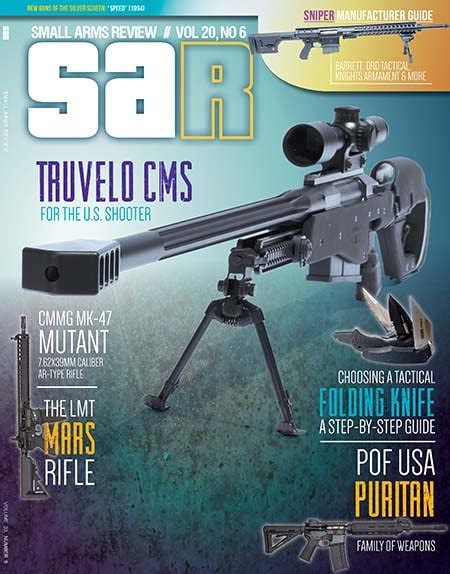 Small Arms Review Back Issue: Volume 20, Number 6 (July/August 2016) - Chipotle Publishing, LLC