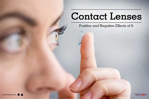 Contact Lenses: Positive and Negative Effects of It - By Dr. Meeta ...