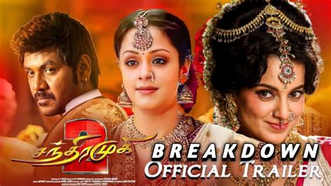 Chandramukhi 2 - Trailer Breakdown | Raghava Lawrence, Kangana Ranaut ...