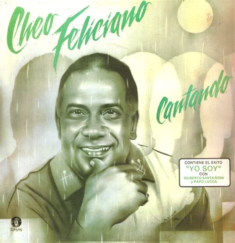 Cheo Feliciano - Cantando | Releases | Discogs