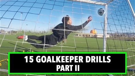 15 Goalkeeper Drills w/ Progressions | Part 2 | Pro Gk - YouTube